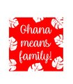 Ohana Means Family Coaster For Beer, Brew, Coffee, Tea! Perfect For Hawaiian, Fairytale Wedding Favours, Favor, Centrepiece Gift Gin Wine
