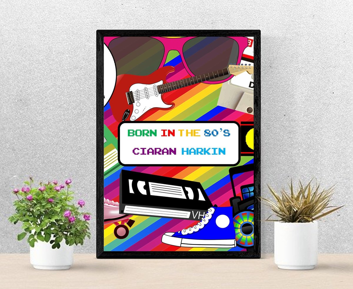 Birthday Framed Print.Born in the 50s,60s,70s,80s,90s Personalised Personalized!Big Birthday Keepsake Nostalgia, Retro,Decades,Centrepiece