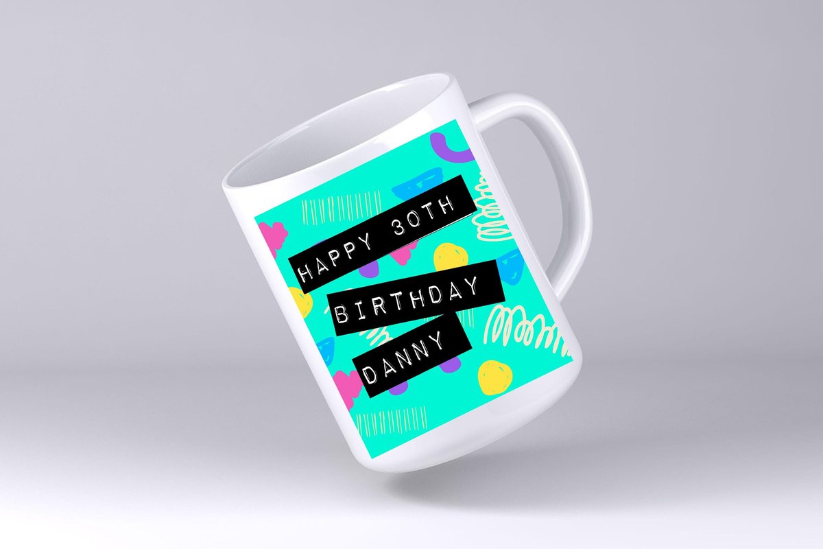 80s 90s Pattern Birthday Mug Label Writing Personalised Personalized 16th 18th 21st 30th 40th 50th 60th Birthday Present Party Present