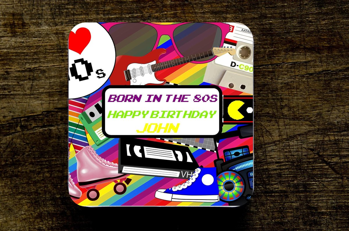 Born in the 80s Decades Birthday Coaster Personalised Personalized!Big Birthday Keepsake Nostalgia, Retro,Beer,Coffee, Tea Custom Coaster