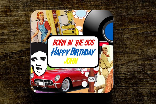 Born in the 50s Decades Birthday Coaster Personalised Personalized!Big Birthday Keepsake Nostalgia, Retro,Beer,Coffee, Tea Custom Coaster